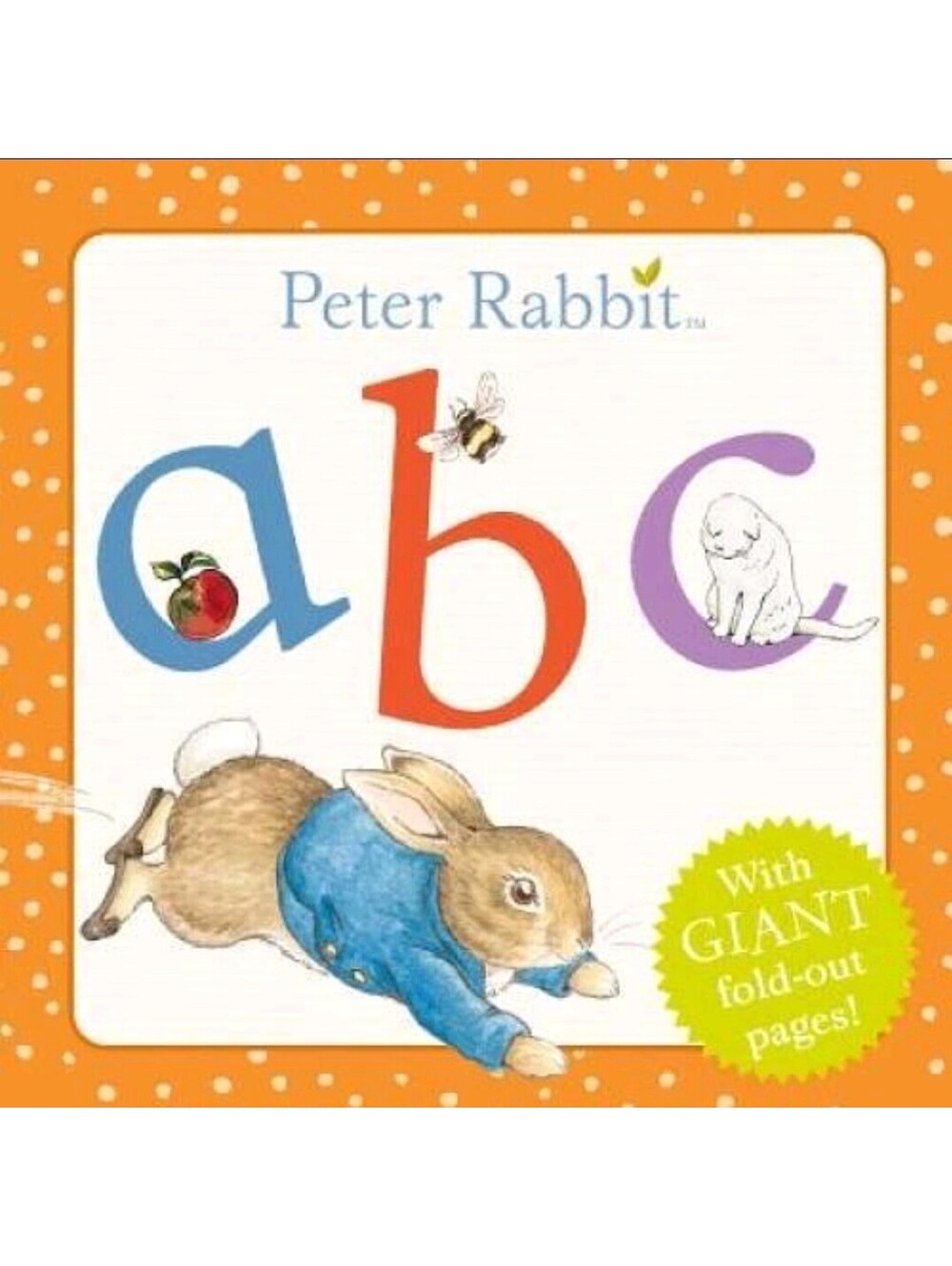 Peter Rabbit ABC by Beatrix Potter. With Giant Fold Out Pages.